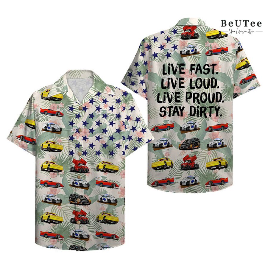 Dirt Track Racing Live Proud Stay Dirty American Dirt Track Car Pattern Hawaiian Shirt 