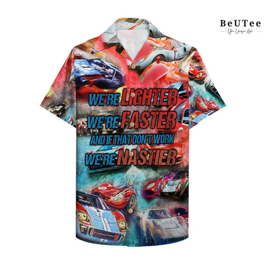 Car Racing We are lighter we are faster Hawaiian Shirt