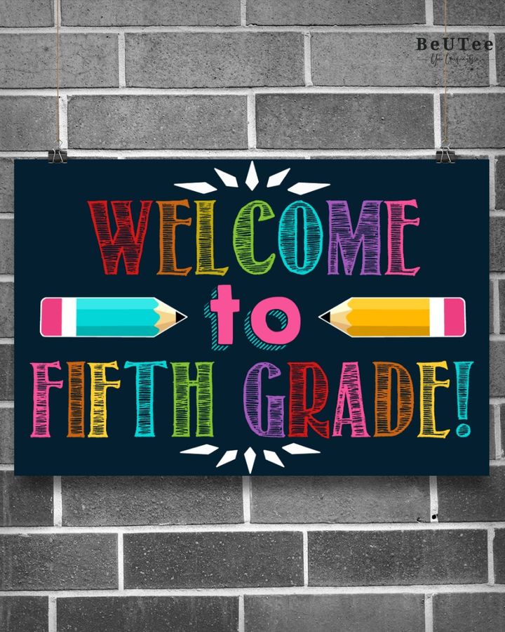 Classroom Welcome To Fifth Grade Horizontal Poster Home Decor 