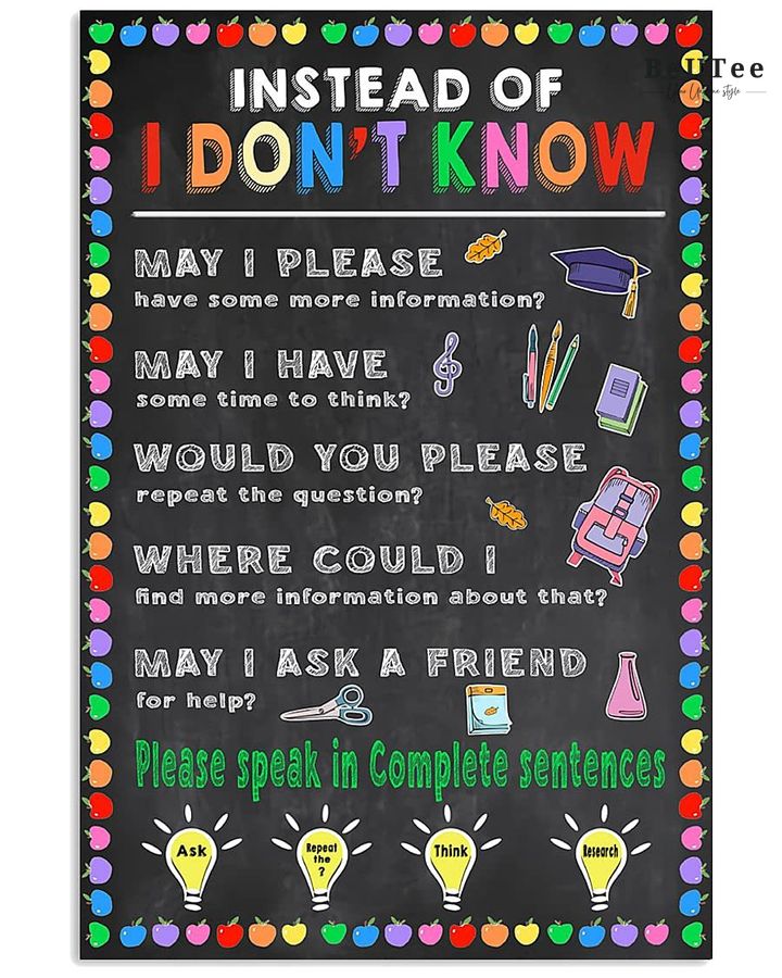 Instead Of I Don'T Know Funny School Poster