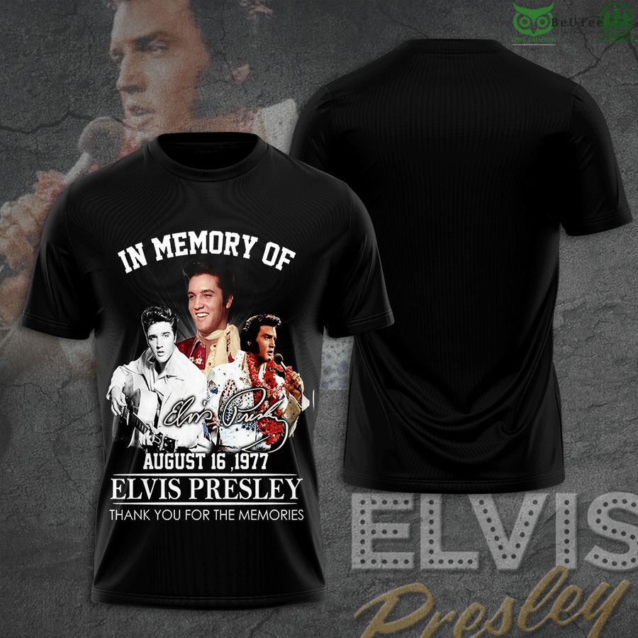 Elvis Presley In the memories August 16 1997 2D T-Shirt