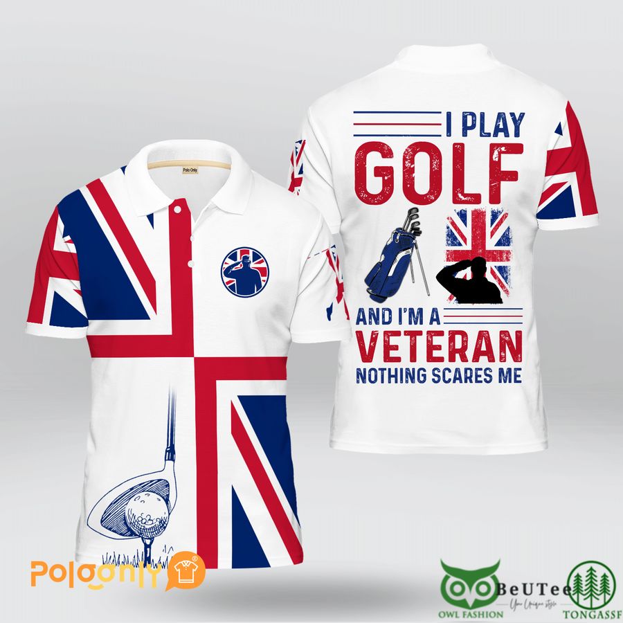 UK Golf Veteran Im a Golfer and a Veteran Nothing Scares Me Polo Shirt 