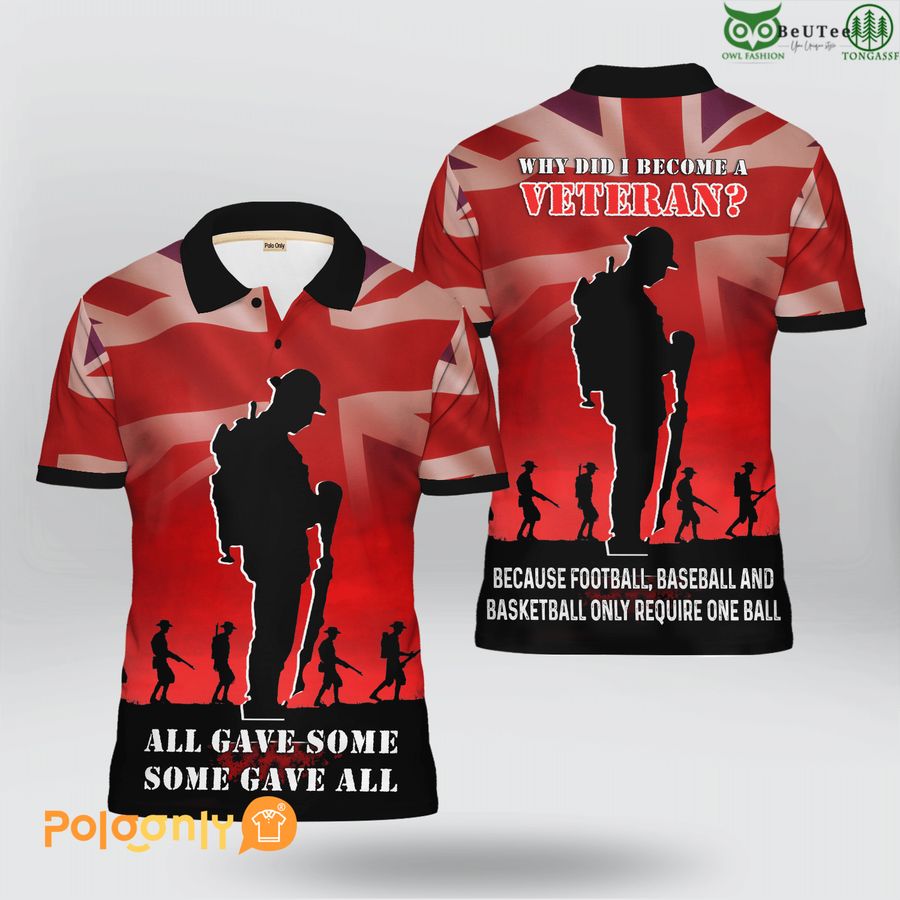 UK Veteran all gave some some gave all 3D Polo shirt