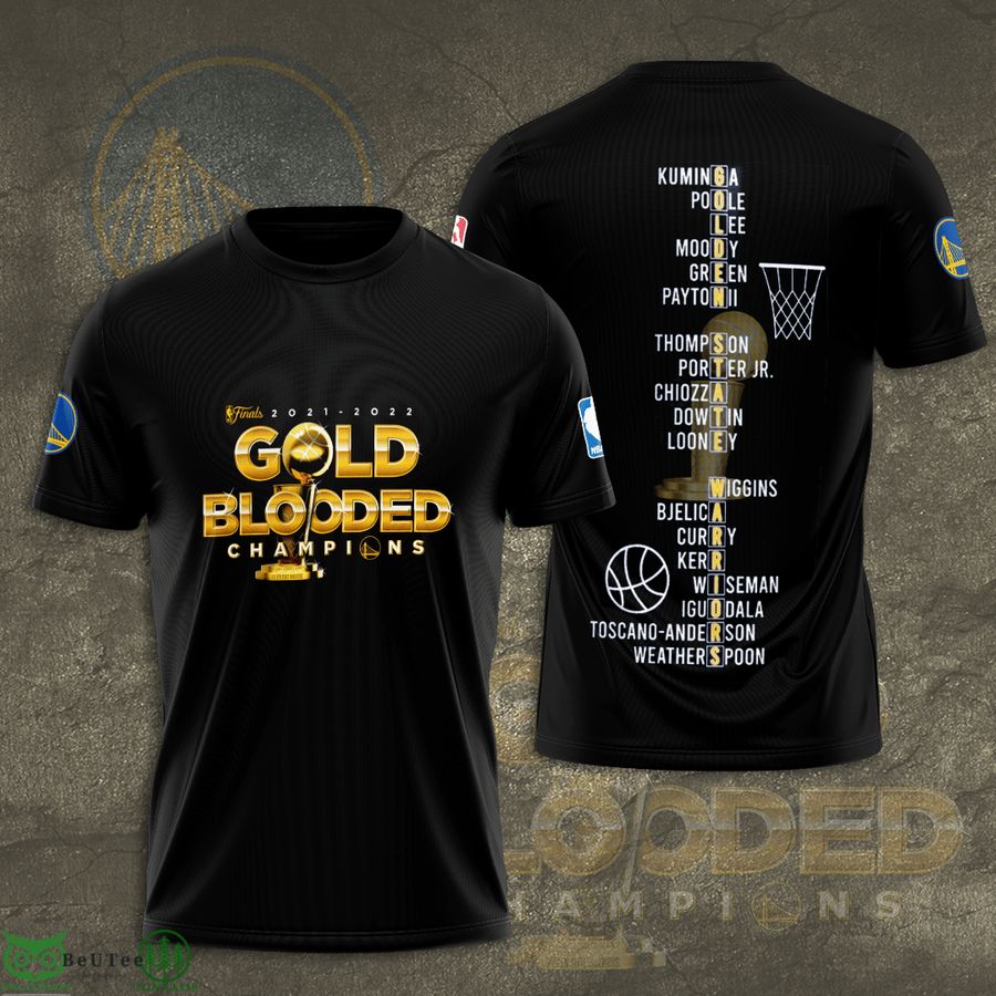 Golden State Warriors Gold Blooded Champions full black 3D T-Shirt