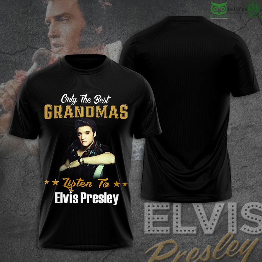 Elvis Presley only the best grandmas listen to 2D T-Shirt