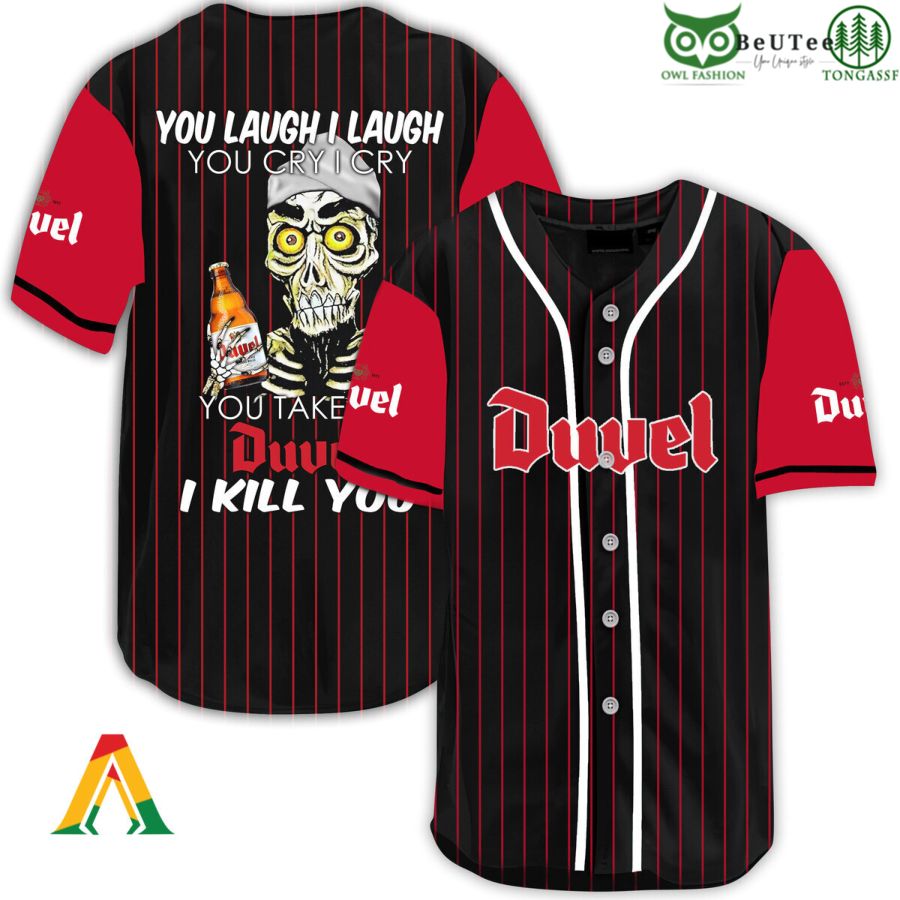 Laugh Cry Take My Duvel Beer I Kill You Halloween Baseball Jersey Shirt