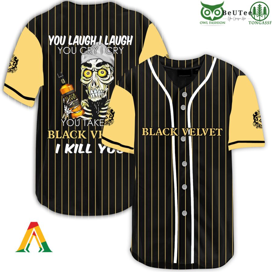 Laugh Cry Take My Black Velvet Whisky I Kill You Halloween Baseball Jersey Shirt