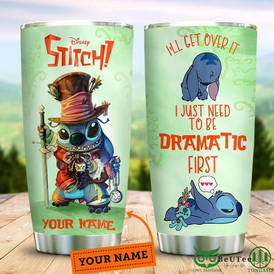 Custom Name Stitch I Just Need Dramatic Stainless Steel Tumbler