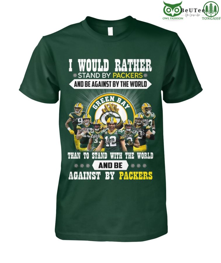Stand by Greenbay Packers Against By the World fans NFL 2D shirt
