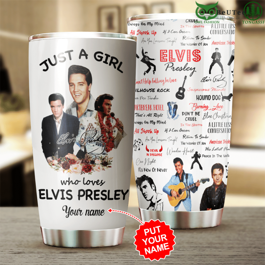 Personalized Just A Girl Who Loves Elvis Presley Tumbler Cup