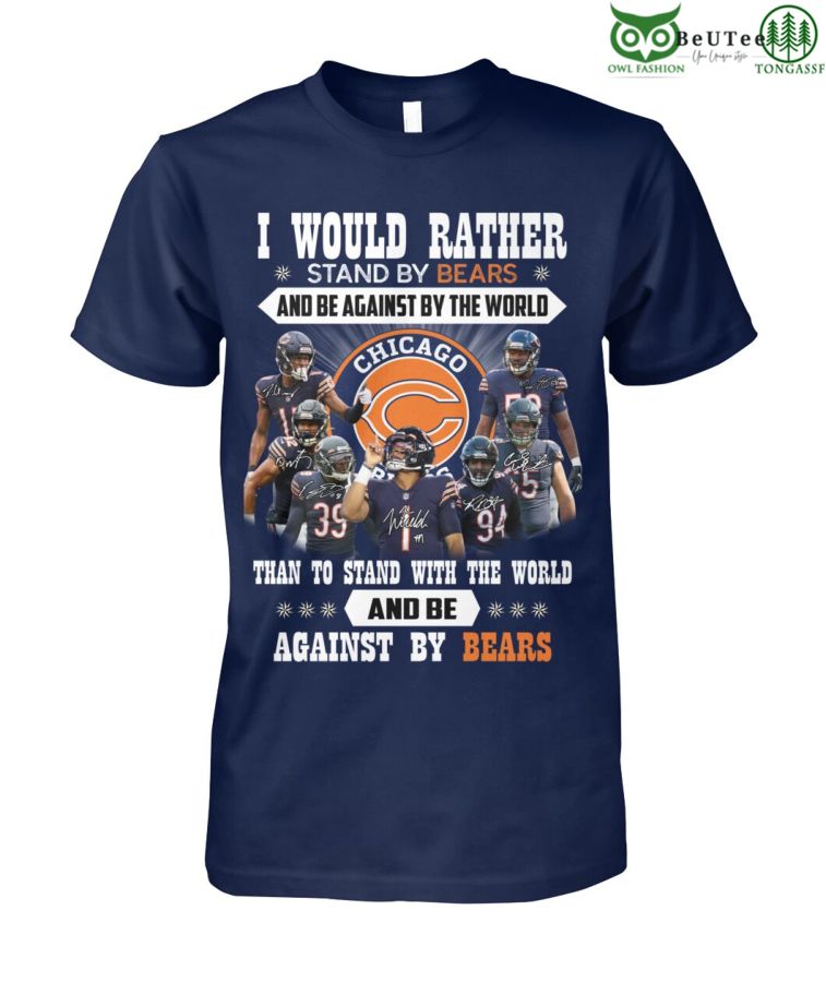 Stand by Chicago Bears Against By the World fans NFL 2D shirt