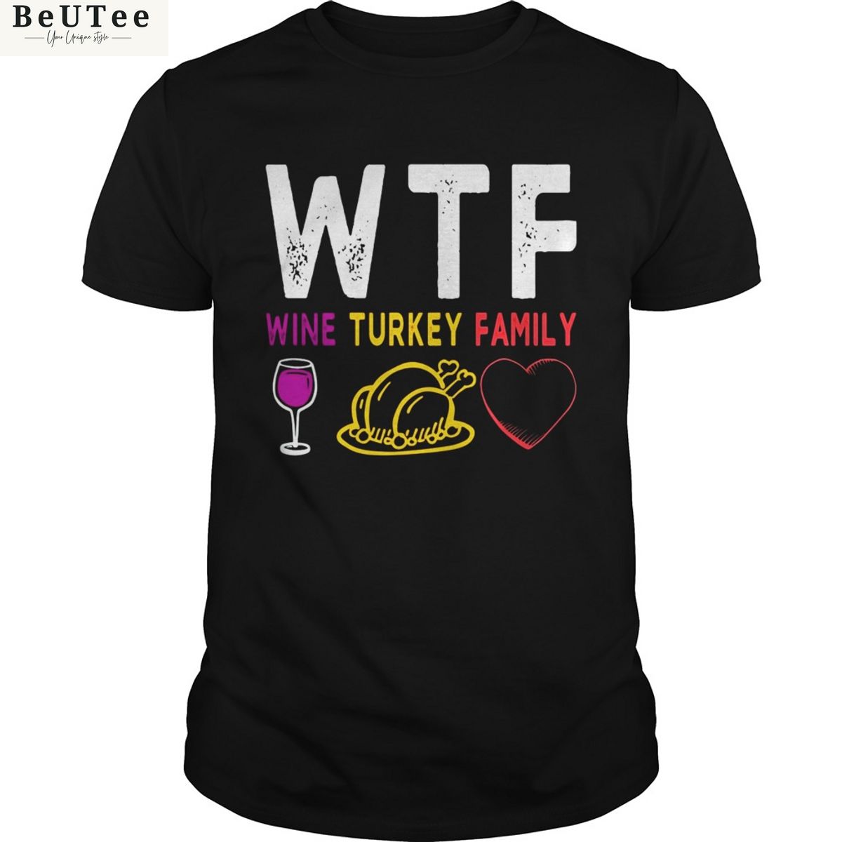 wtf thanksgiving sweatshirt wine turkey family 2d tshirt hoodie 1 3sgJK.jpg