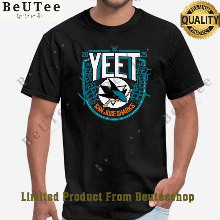san jose sharks ice hockey team wwe yeet 2025 t shirt 1 1ZB0K.jpg